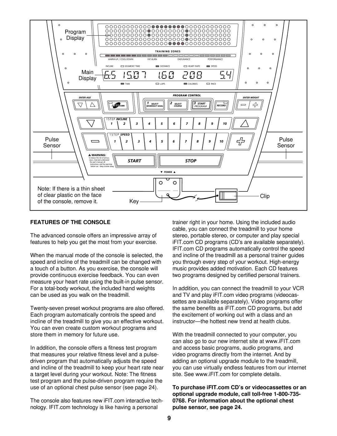 NordicTrack NTTL24992 user manual Features of the Console 