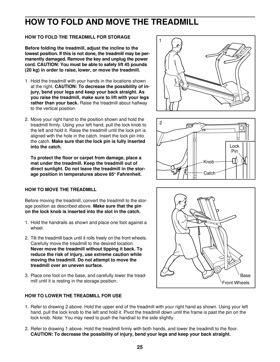 NordicTrack NTTL25900 HOW to Fold and Move the Treadmill, HOW to Fold the Treadmill for Storage, HOW to Move the Treadmill 