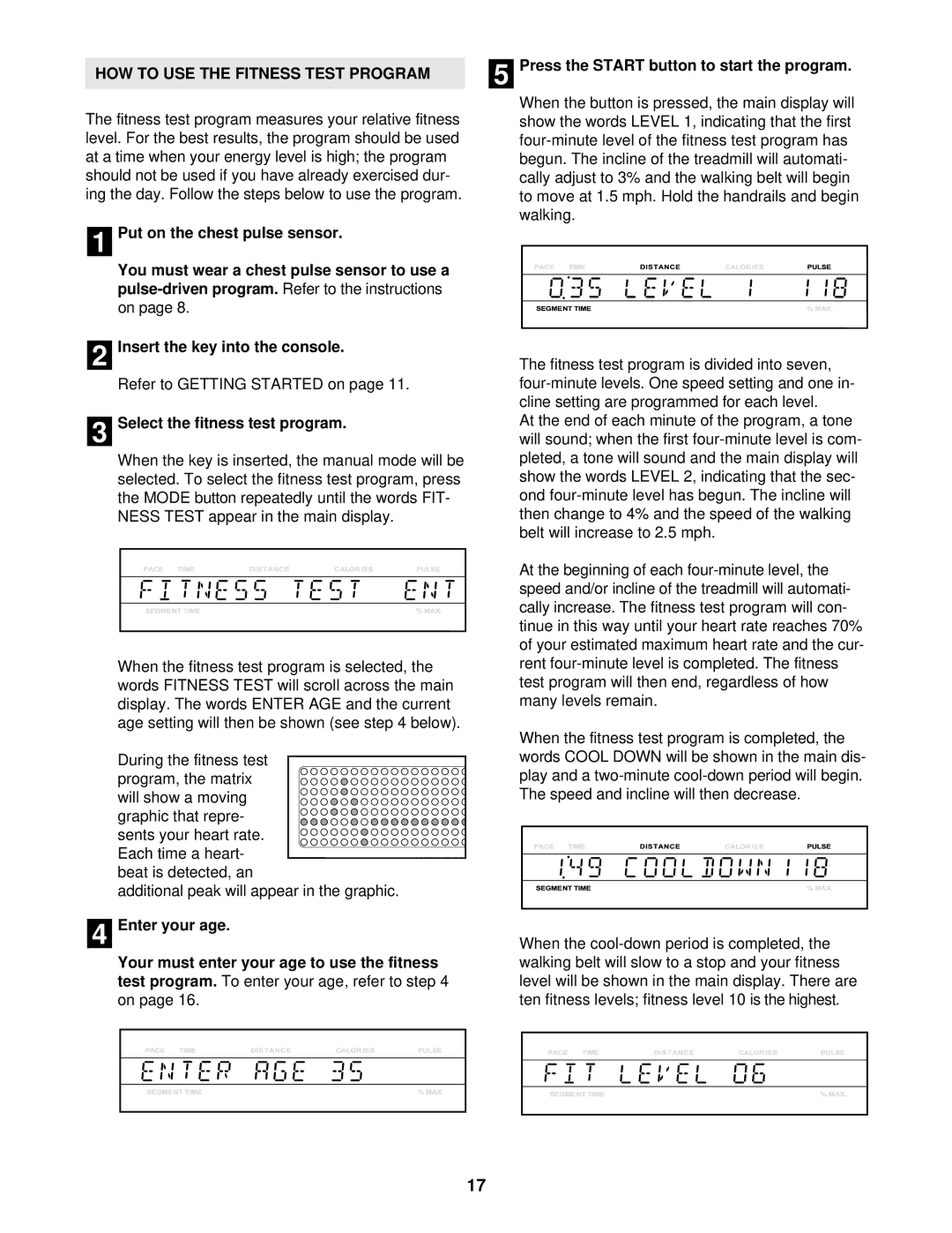 NordicTrack NTTL39910 user manual HOW to USE the Fitness Test Program, Select the fitness test program 