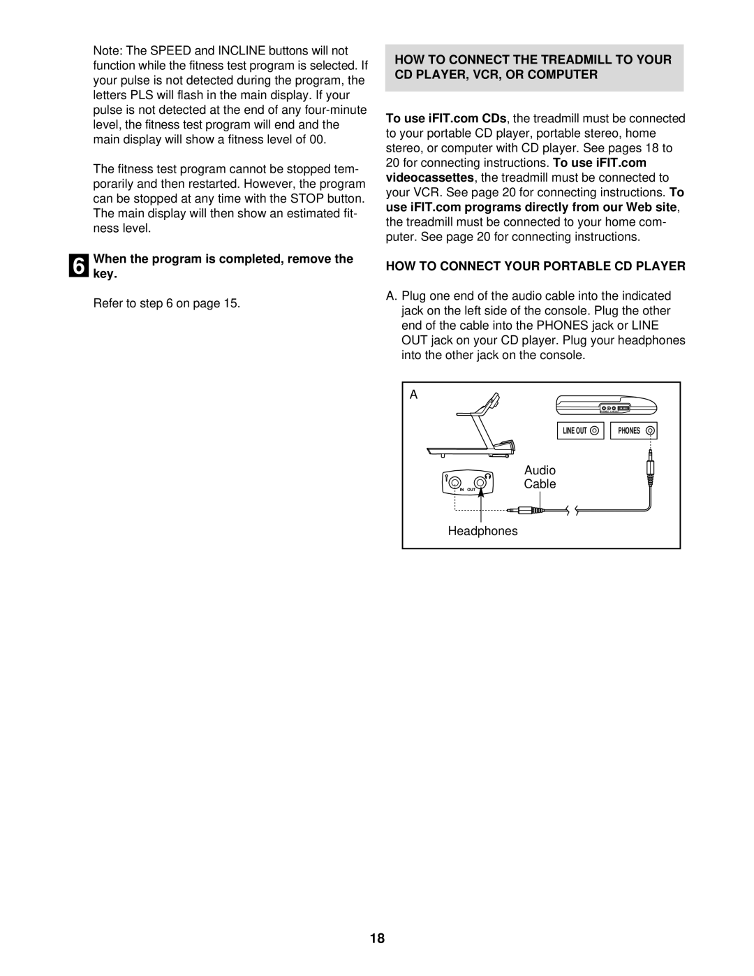 NordicTrack NTTL39910 user manual Audio Cable Headphones 