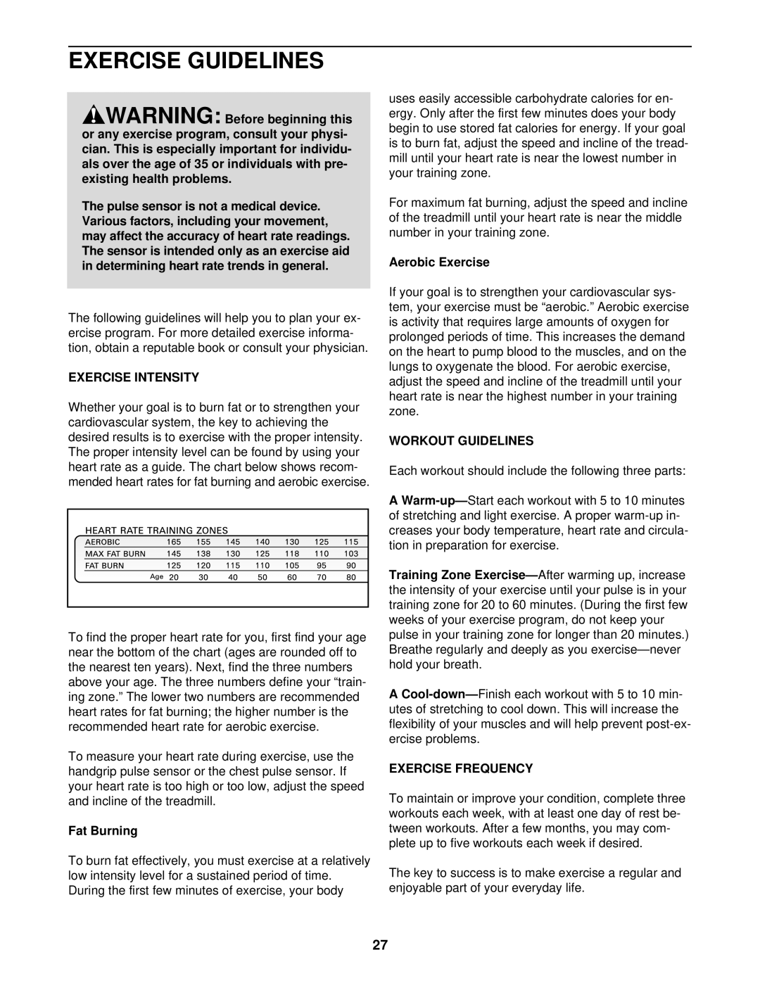 NordicTrack NTTL39910 user manual Exercise Guidelines, Exercise Intensity, Workout Guidelines, Exercise Frequency 