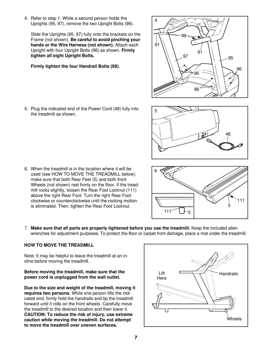 NordicTrack NTTL39910 user manual HOW to Move the Treadmill 