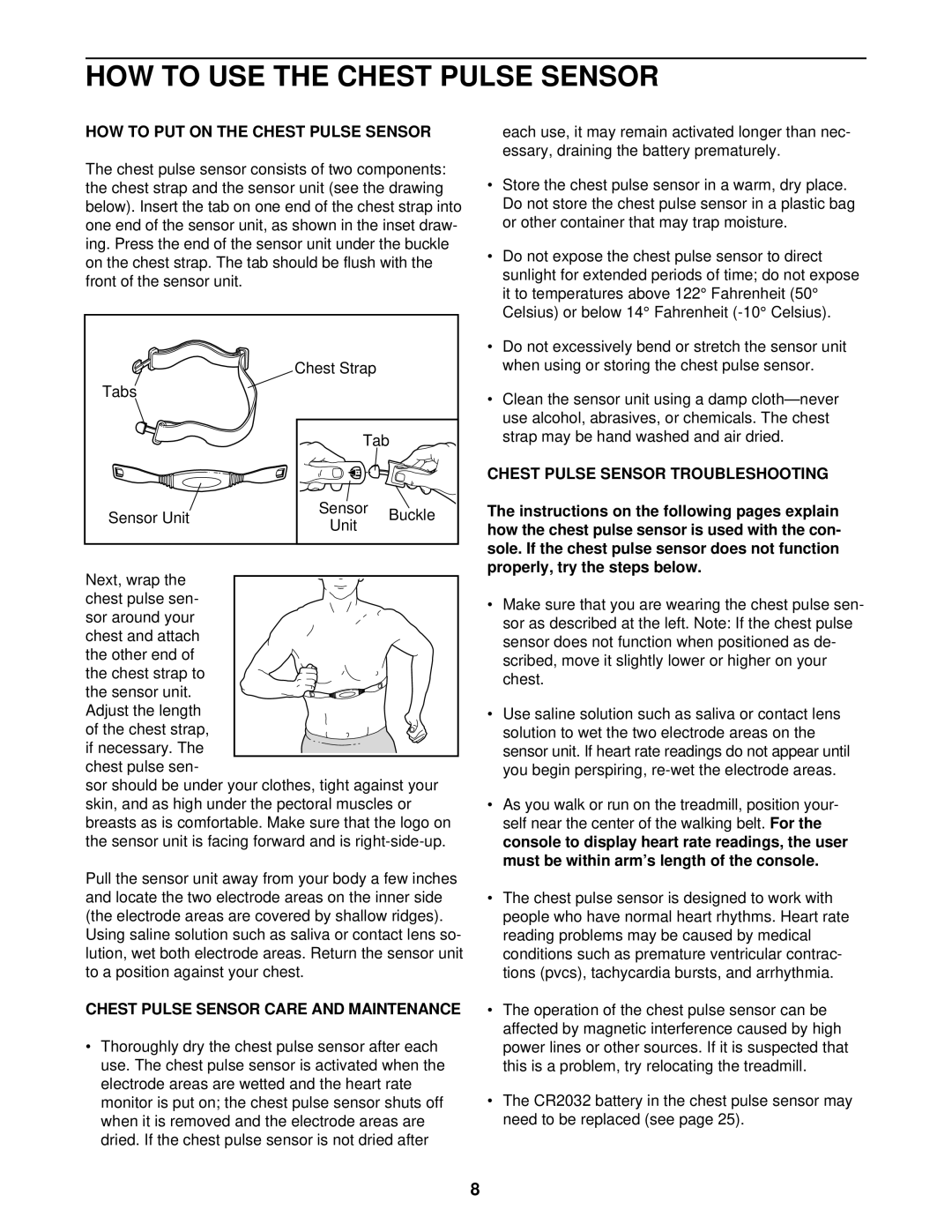 NordicTrack NTTL39910 user manual HOW to USE the Chest Pulse Sensor, HOW to PUT on the Chest Pulse Sensor 