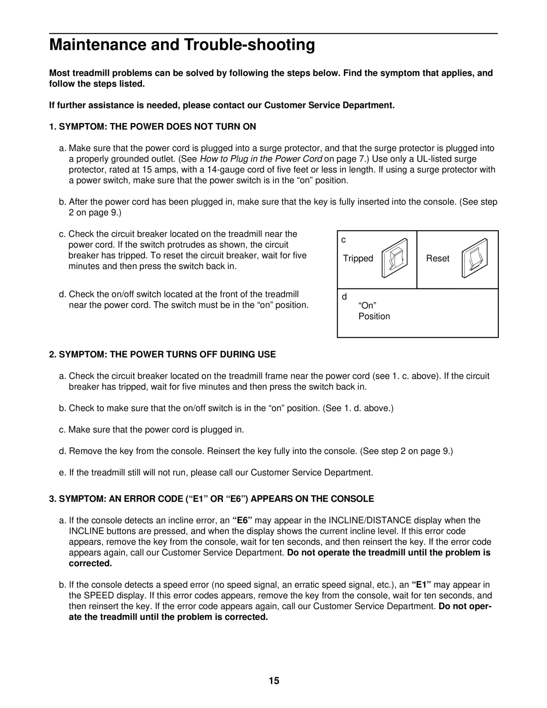 NordicTrack NTTL90080 manual Maintenance and Trouble-shooting, Symptom the Power does not Turn on 