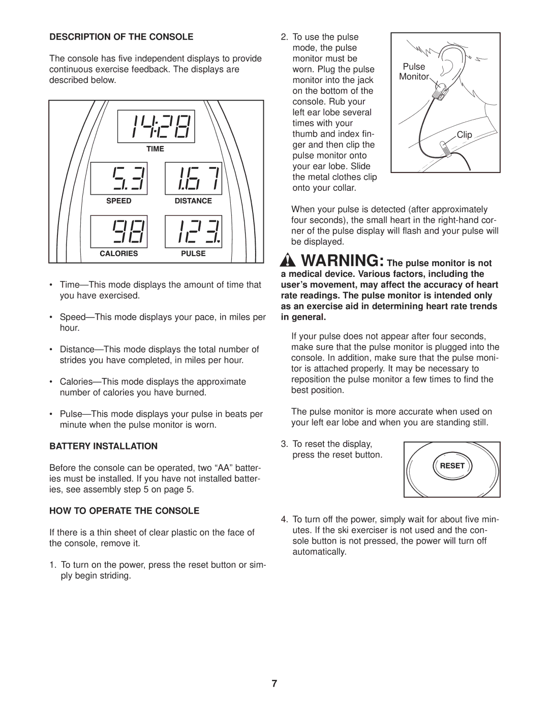 NordicTrack NTXC80181 user manual Description of the Console, Battery Installation, HOW to Operate the Console 