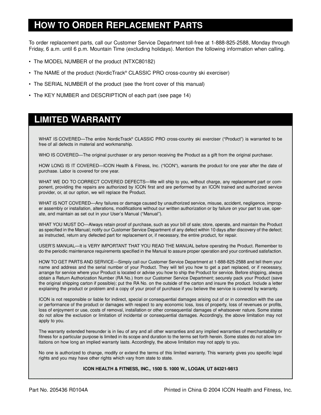 NordicTrack NTXC80182 user manual HOW to Order Replacement Parts, Limited Warranty 