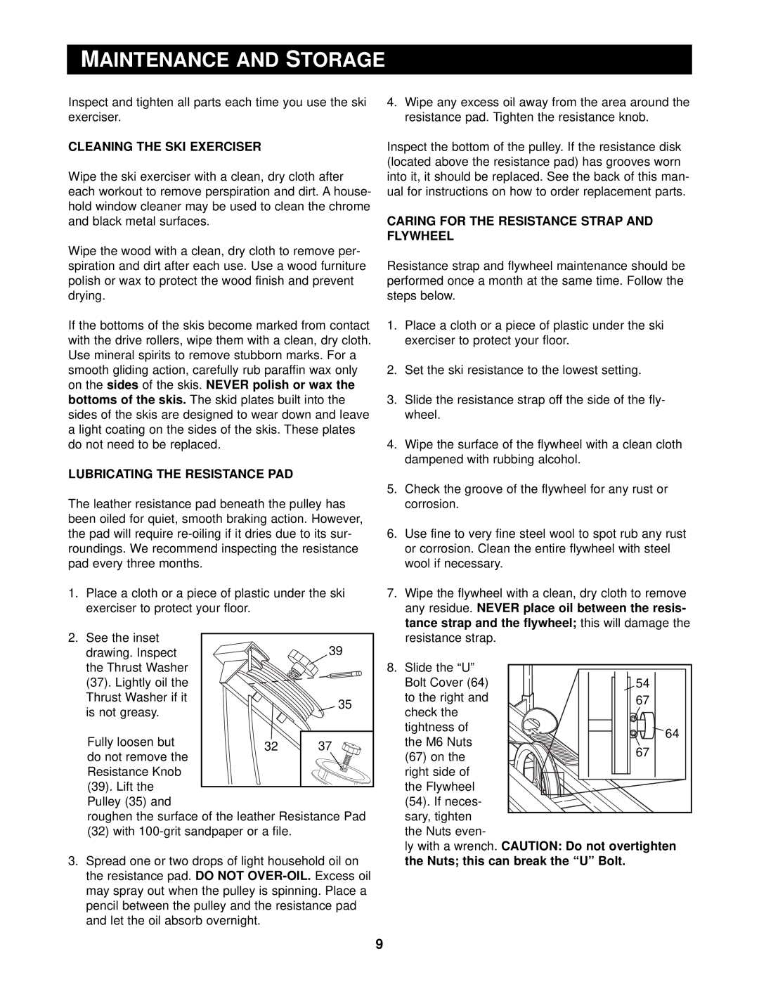 NordicTrack NTXC80182 user manual Maintenance and Storage, Cleaning the SKI Exerciser, Lubricating the Resistance PAD 