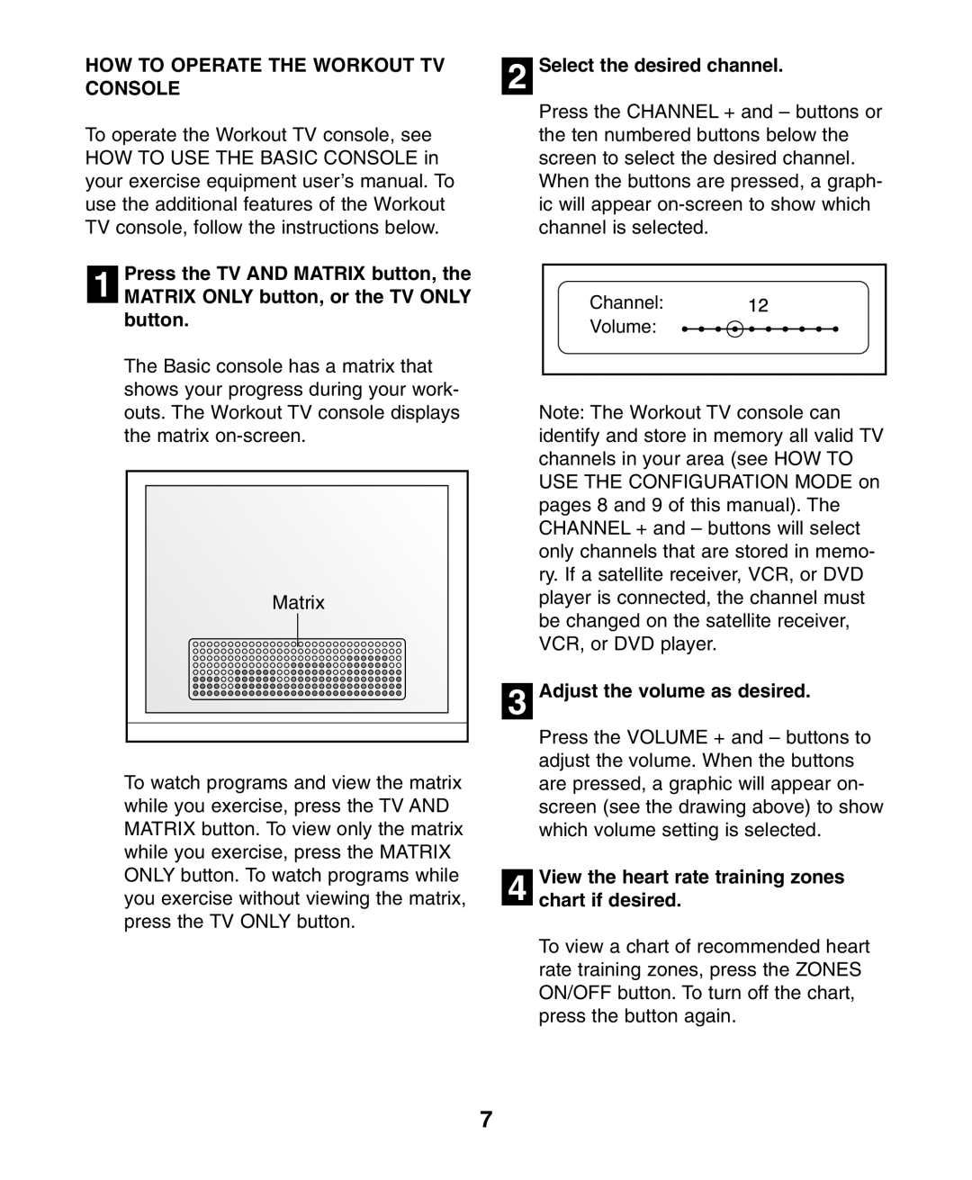 NordicTrack Workout TV Console user manual HOW to Operate the Workout TV 