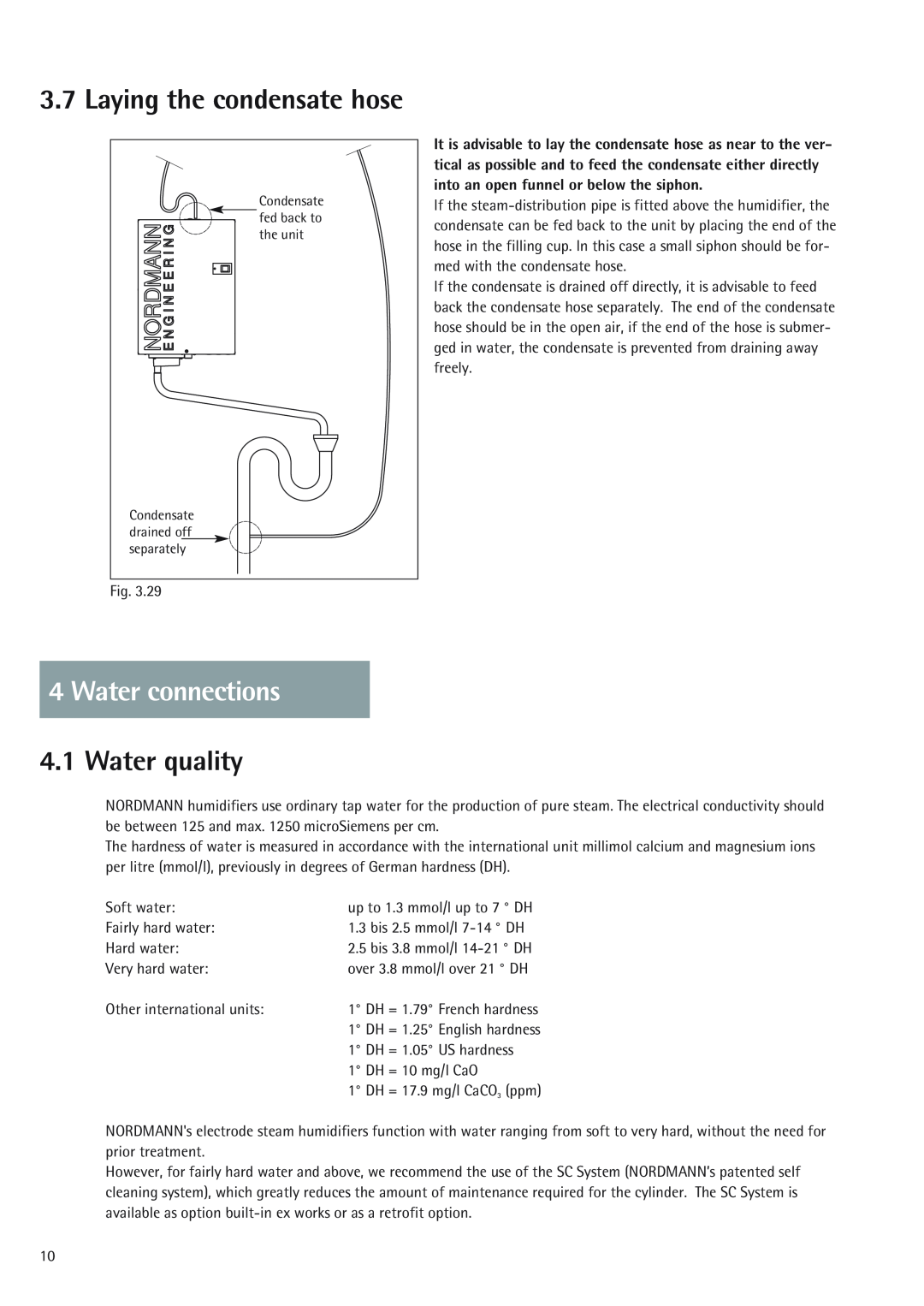 Nordmende 2401935EN0801 manual Water connections, Water quality, Laying the condensate hose 