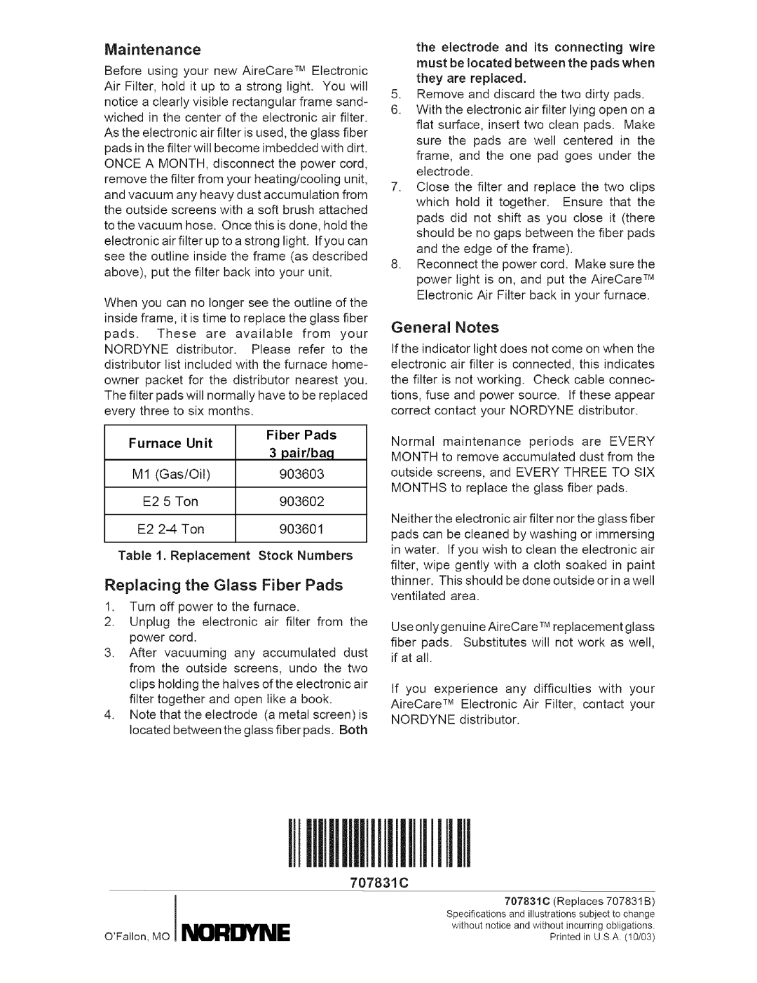 Nordyne 707831C installation instructions Maintenance, Replacing the Glass Fiber Pads, General Notes 