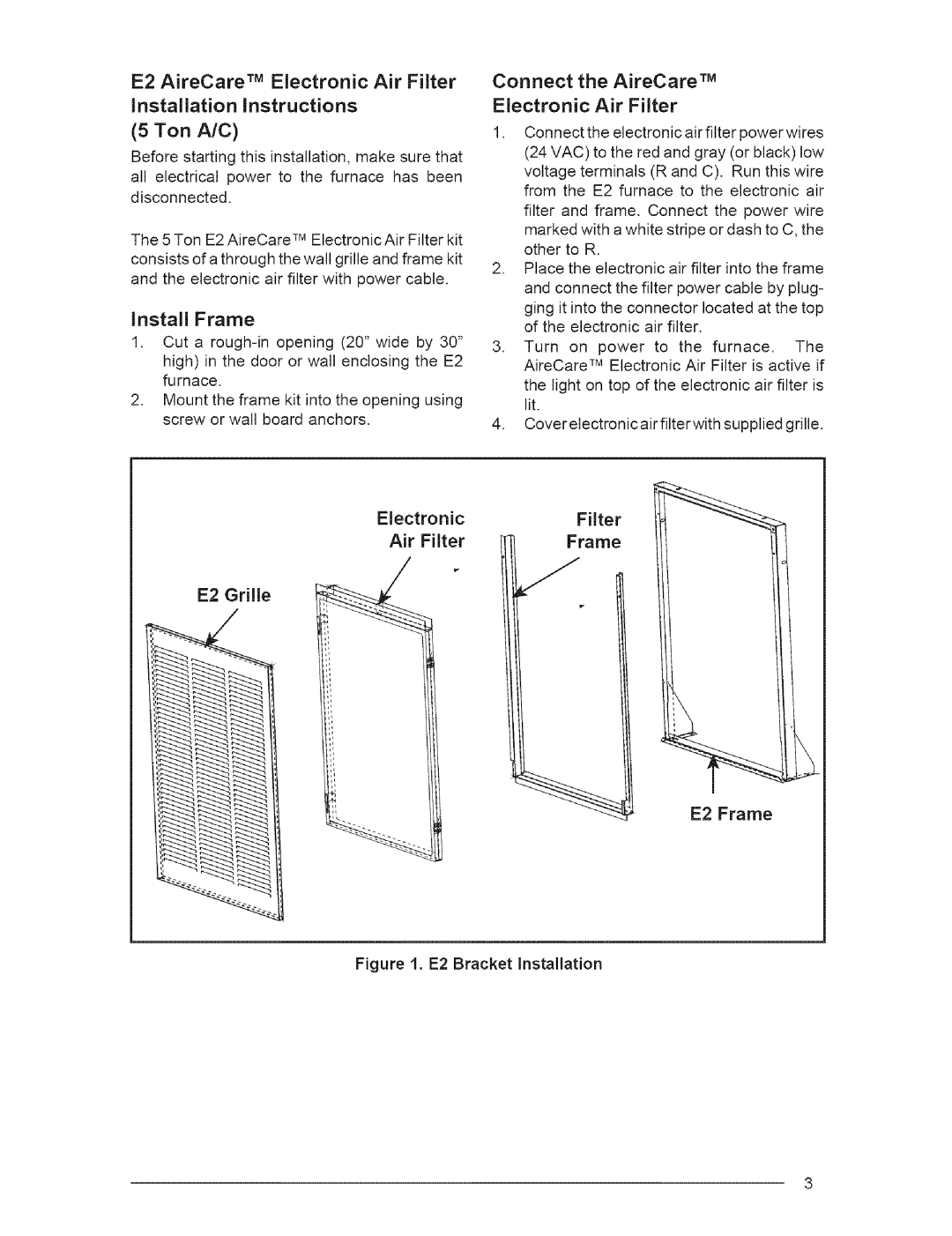 Nordyne 707831C E2 AireCare TM Electronic Air Filter, Installation Instructions 5 Ton A/C, Install Frame 