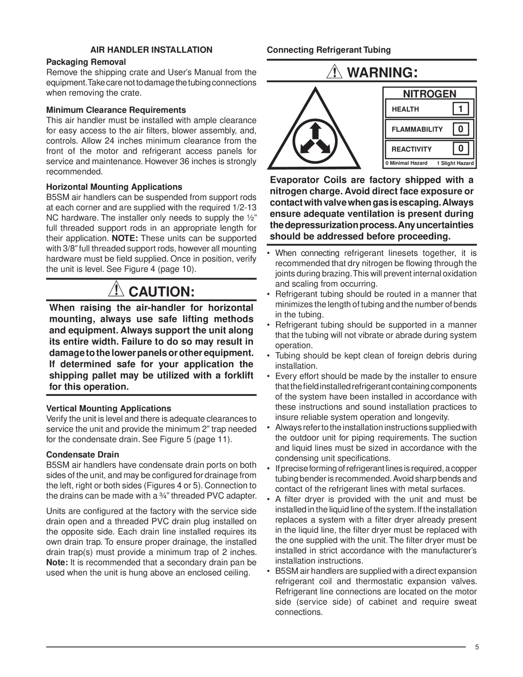 Nordyne B5SM -090 AIR Handler Installation Packaging Removal, Minimum Clearance Requirements, Condensate Drain 