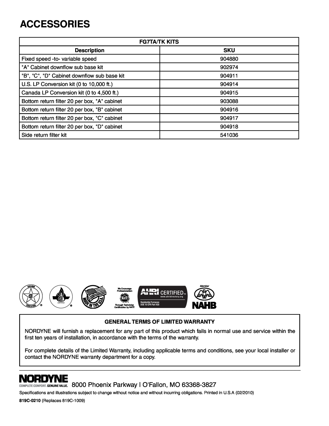 Nordyne warranty Accessories, Phoenix Parkway OFallon, MO, FG7TA/TK KITS, Description, General Terms Of Limited Warranty 