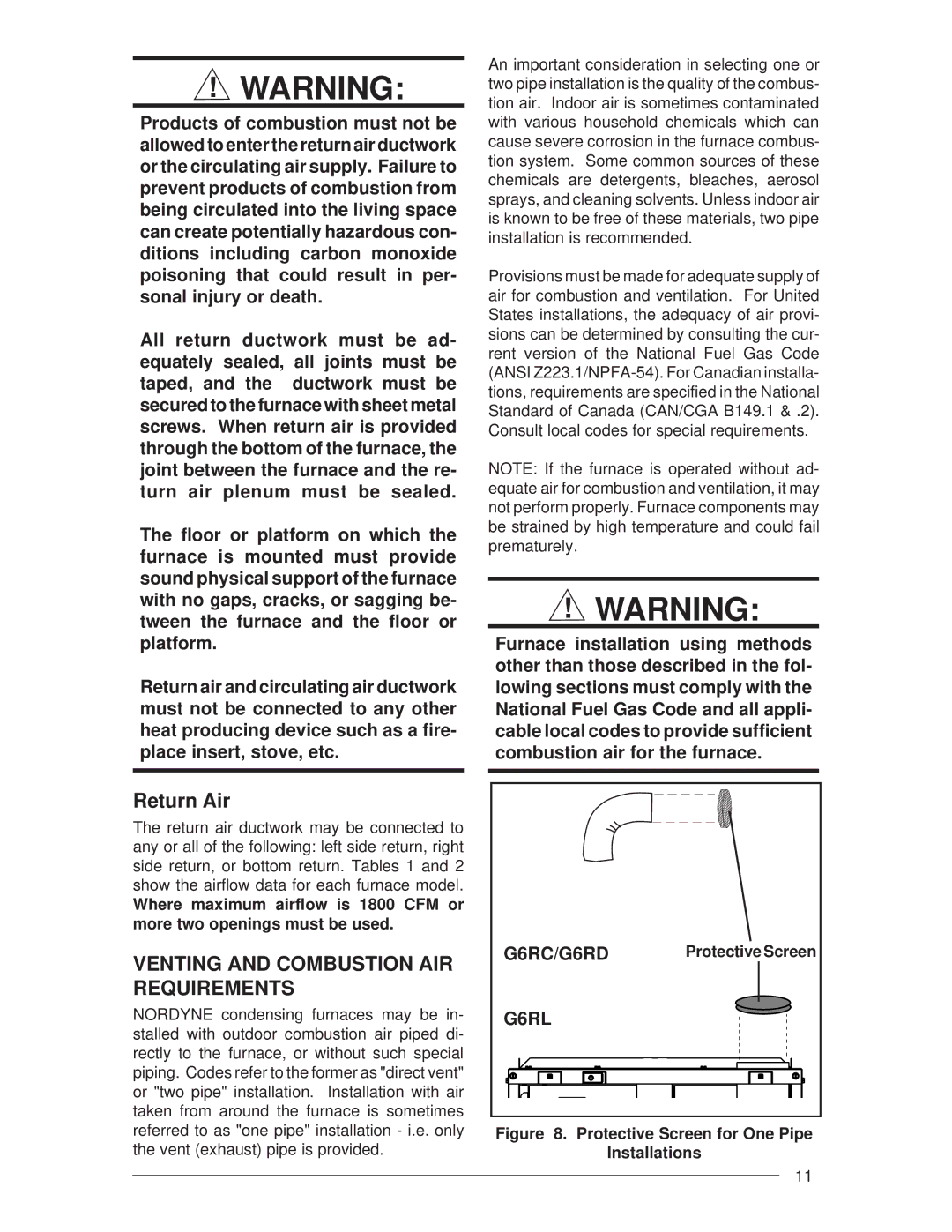 Nordyne G6RD 93+, G6RL 90+, G6RC 90+ installation instructions Return Air, Venting and Combustion AIR Requirements 