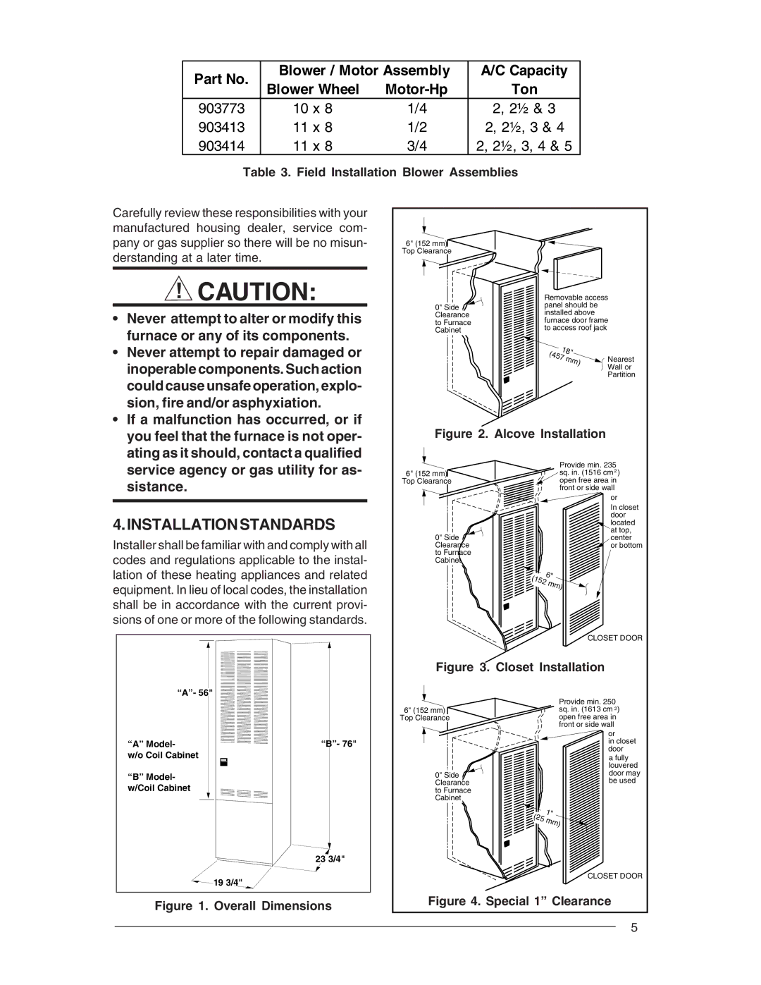 Nordyne M1B, M1G, M1S, M1M Installation Standards, Field Installation Blower Assemblies, Could cause unsafe operation, explo 