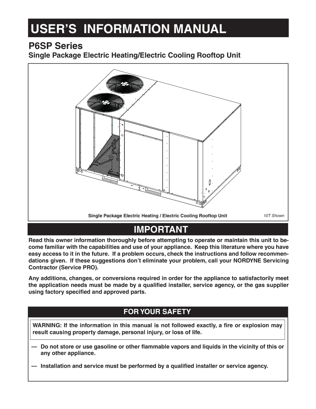 Nordyne P6SP Series manual USER’S Information Manual 