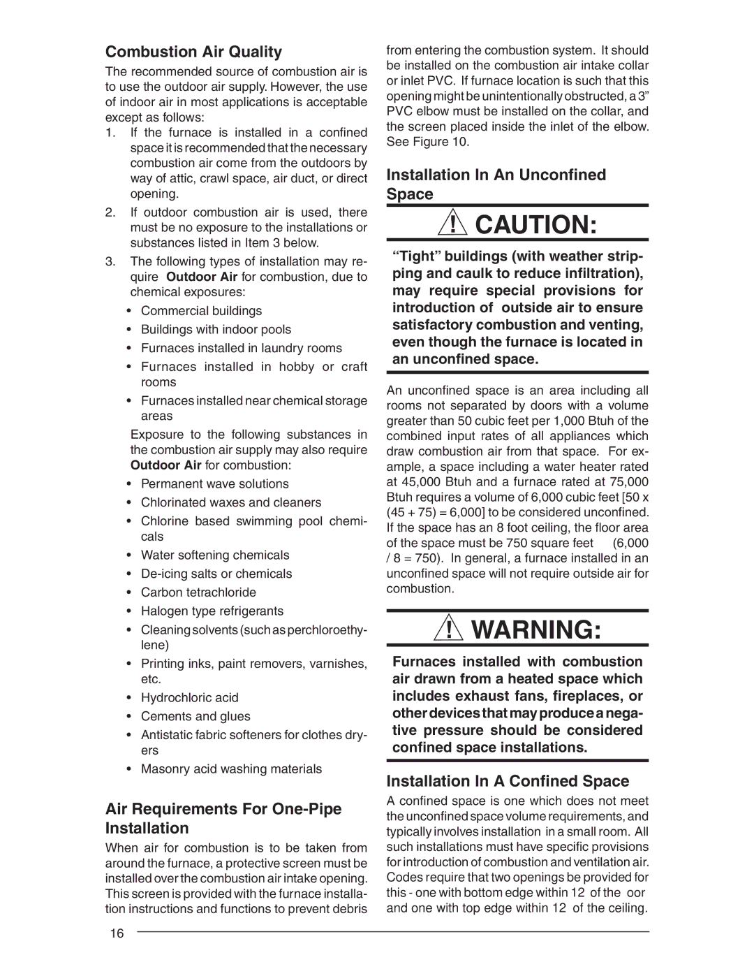 Nordyne RL 90+ Combustion Air Quality, Air Requirements For One-Pipe Installation, Installation In An Unconﬁned Space 