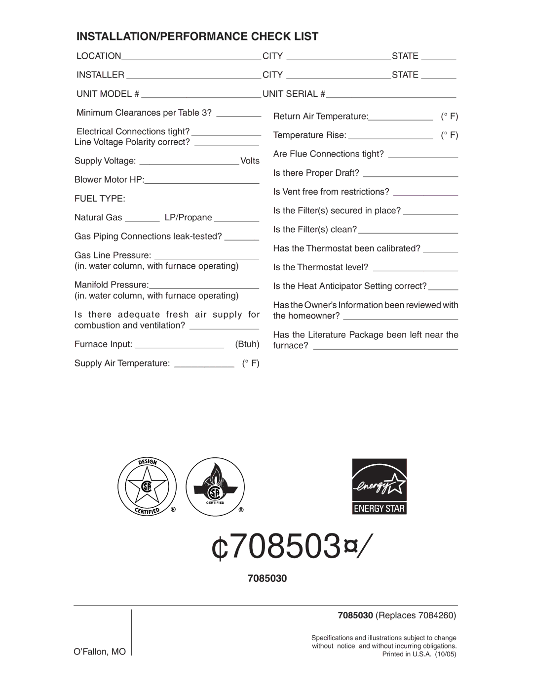 Nordyne RL 90+, RC 92+ installation instructions INSTALLATION/PERFORMANCE Check List, Fuel Type 