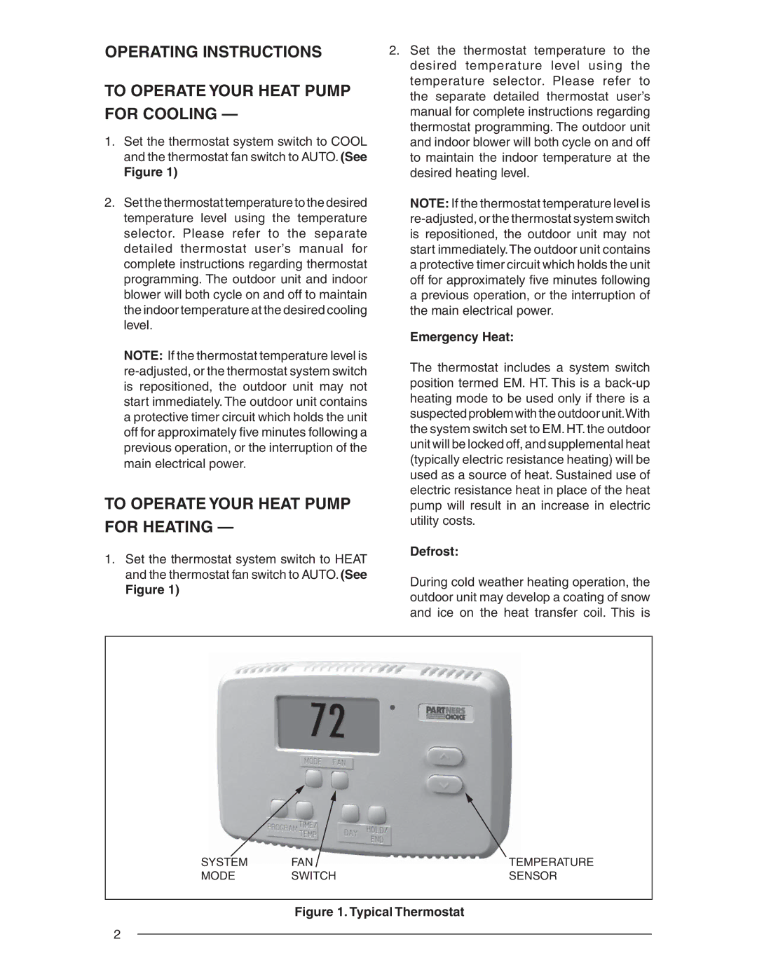 Nordyne T3BN installation instructions To Operate Your Heat Pump For Heating, Emergency Heat, Defrost 