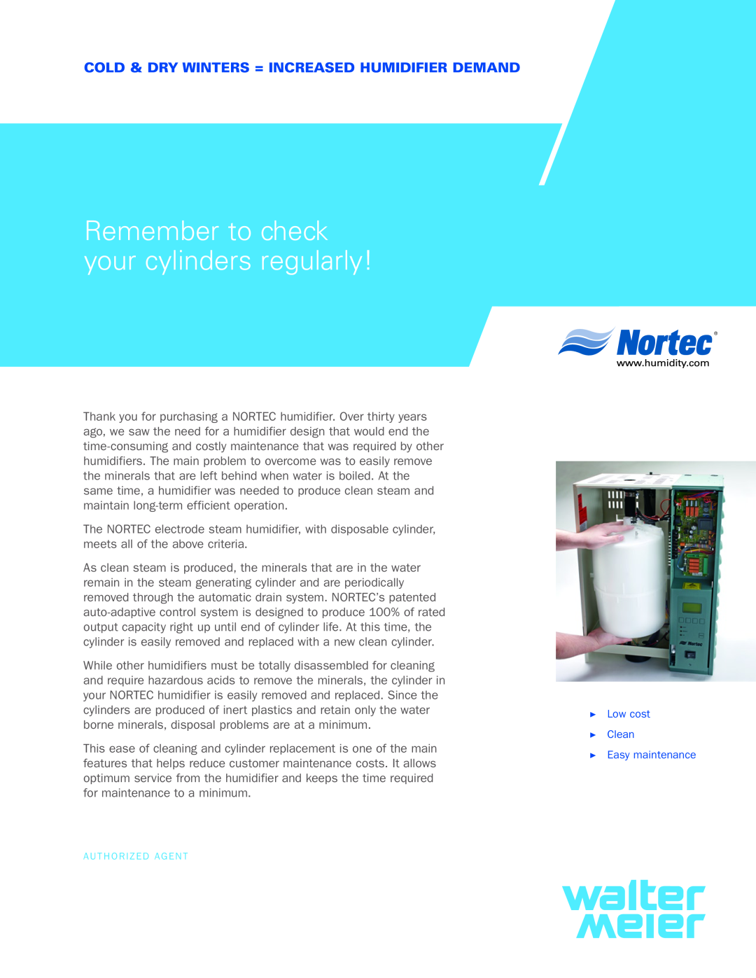 Nortec Industries Electric Steam Humidifiers manual Remember to check your cylinders regularly 