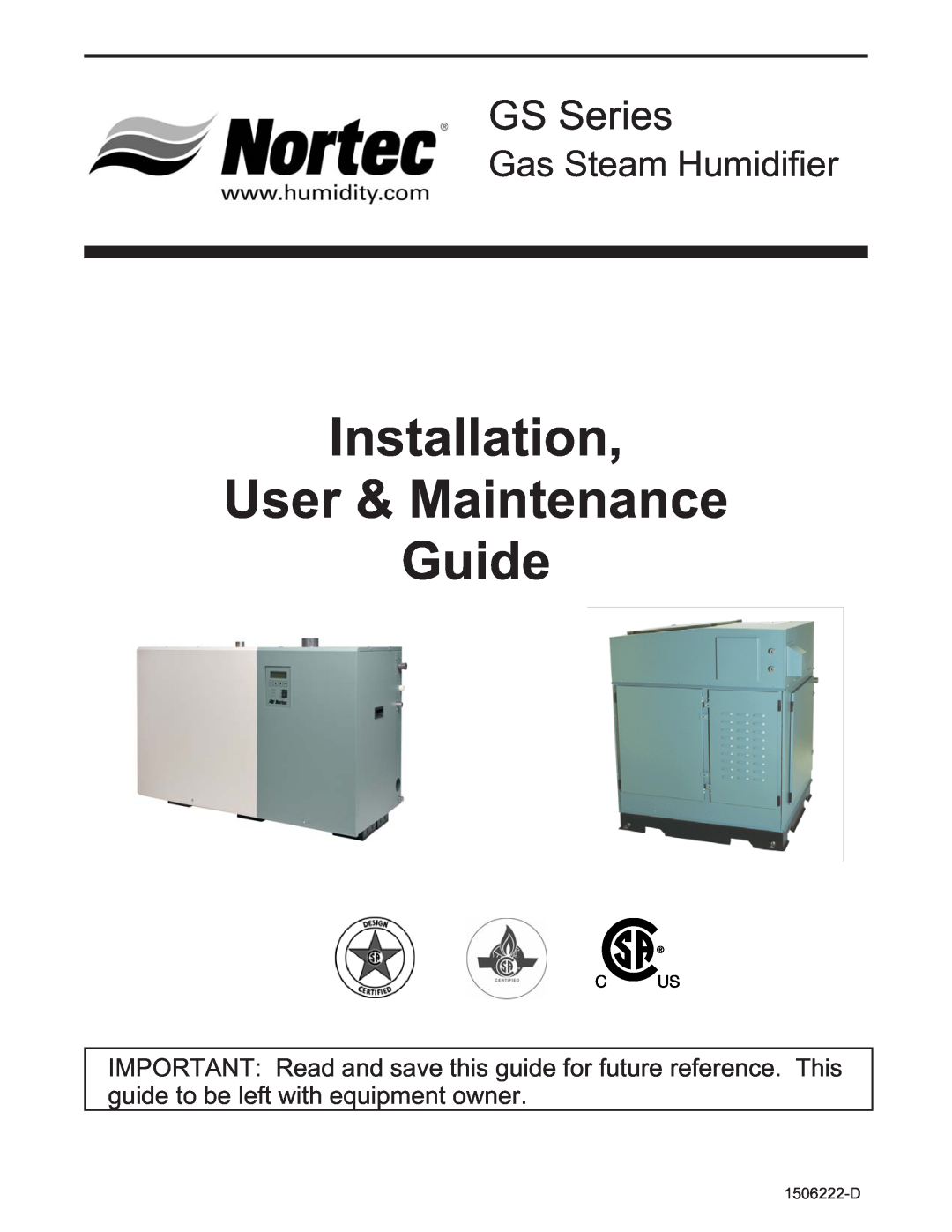 Nortec Industries GS Series manual Installation User & Maintenance Guide, Gas Steam Humidifier 