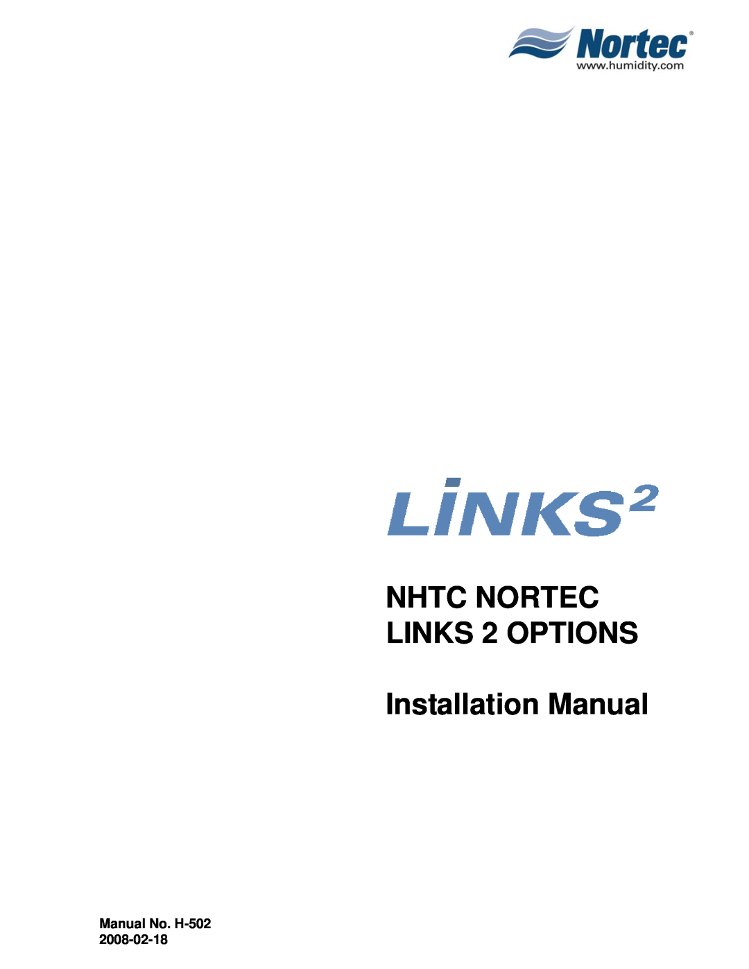 Nortec Industries NHTC Series installation manual Manual No. H-502, NHTC NORTEC LINKS 2 OPTIONS Installation Manual 