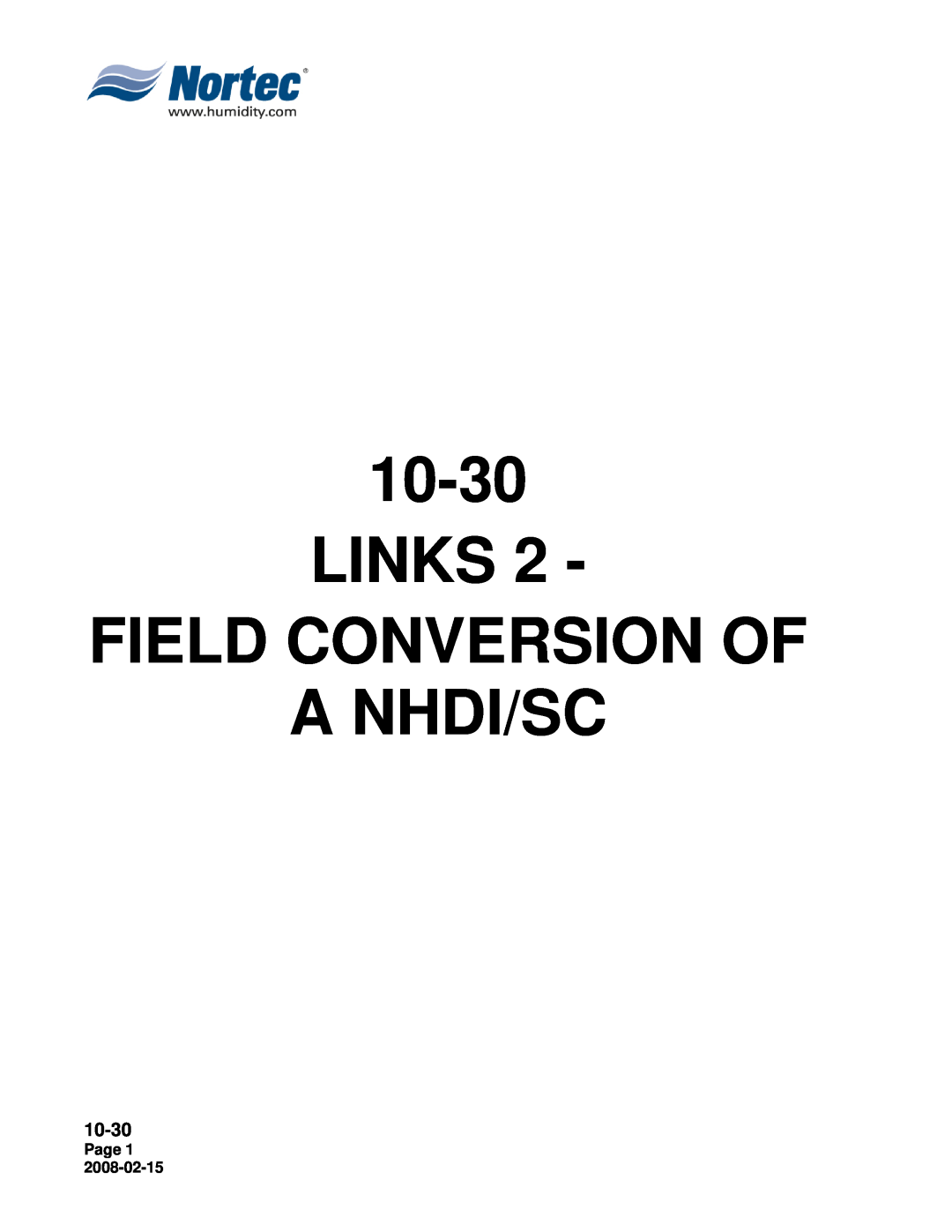 Nortec Industries NHDI, SETC, NHSC installation manual Links Field Conversion Of A Nhdi/Sc, 10-30, Page 