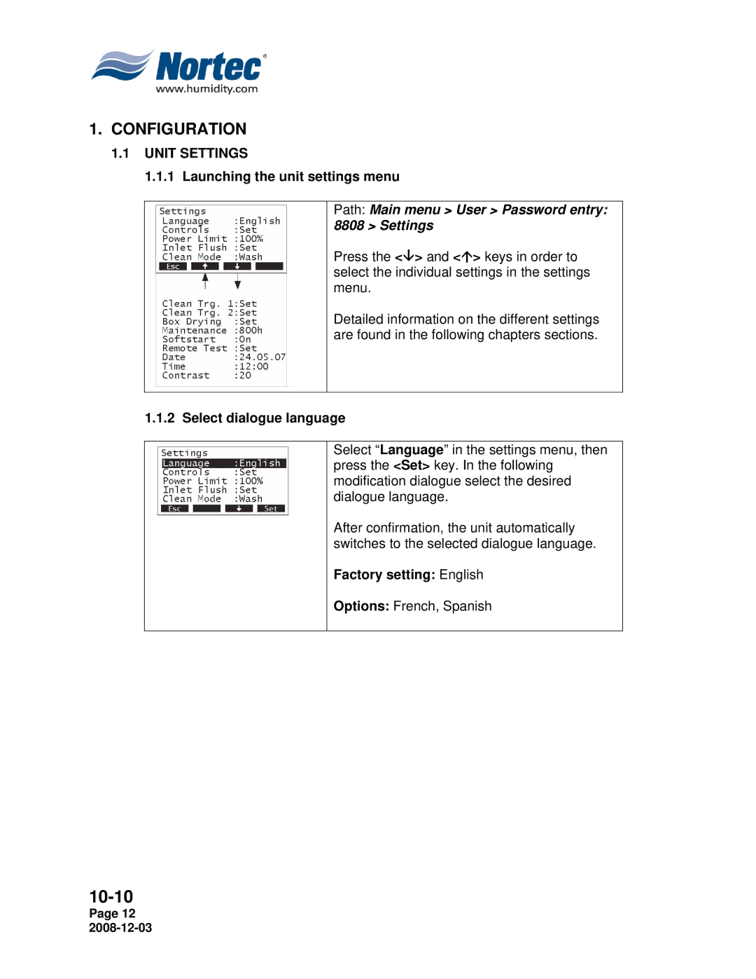 Nortec MH Series Unit Settings, Launching the unit settings menu, Select dialogue language, Factory setting English 