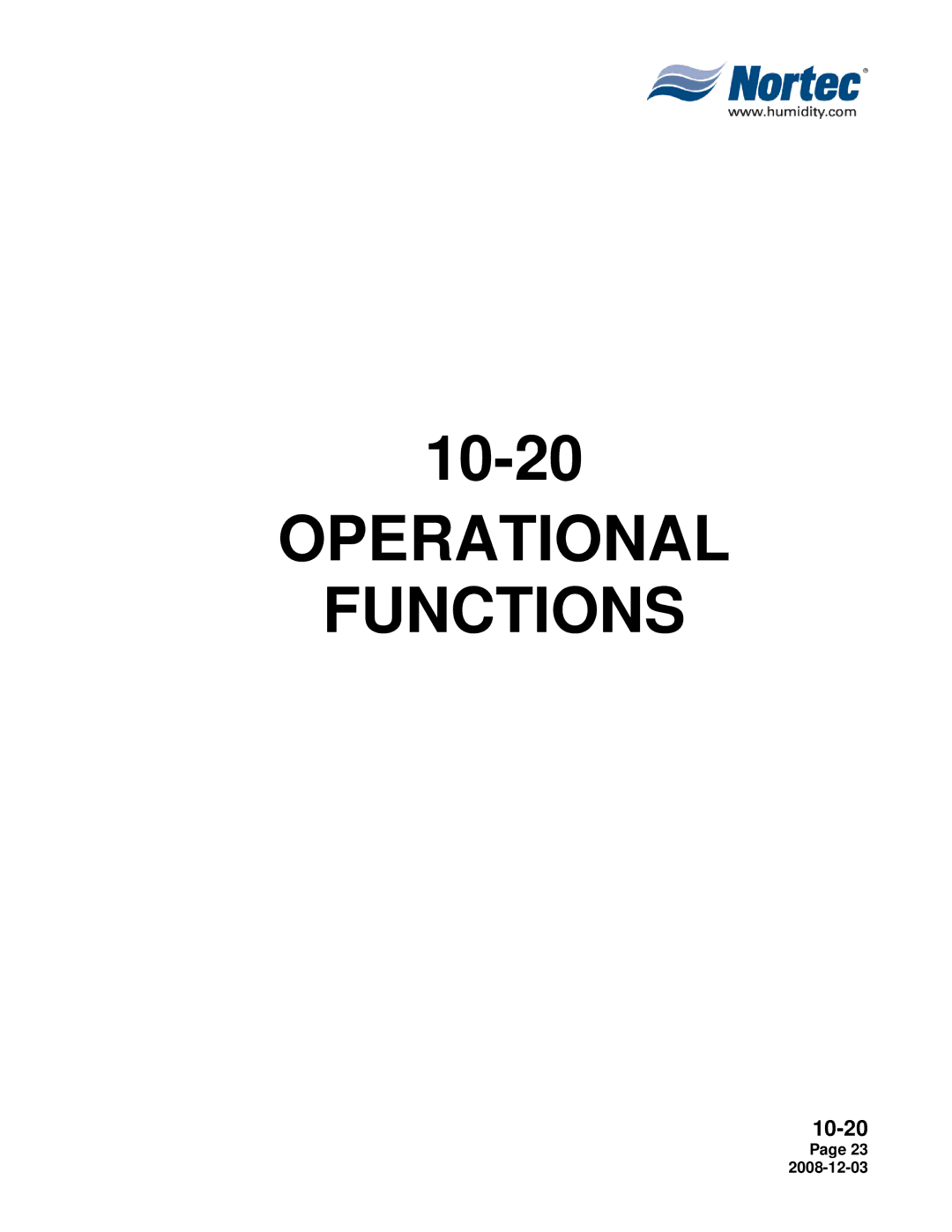 Nortec MH Series installation manual Operational Functions 