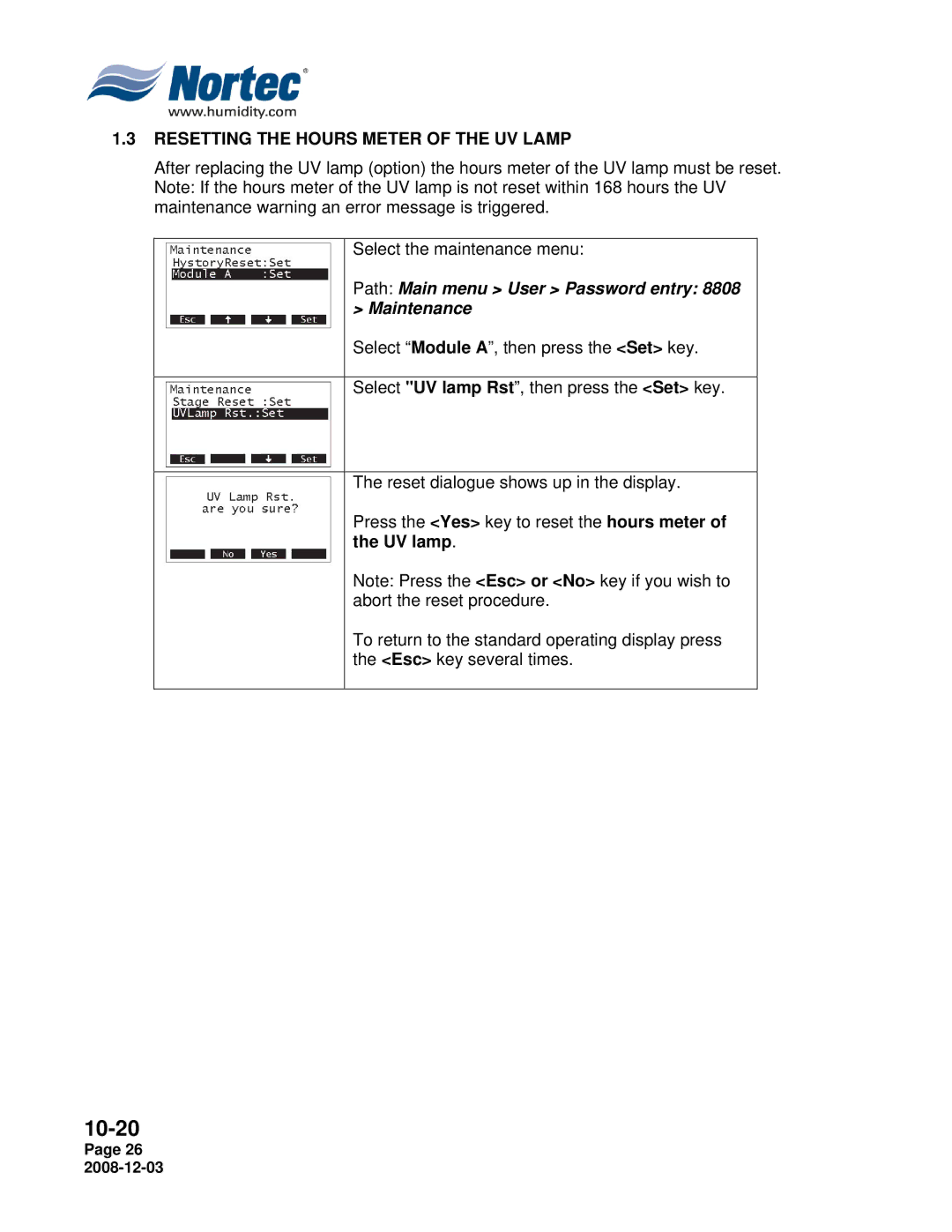 Nortec MH Series installation manual Resetting the Hours Meter of the UV Lamp 