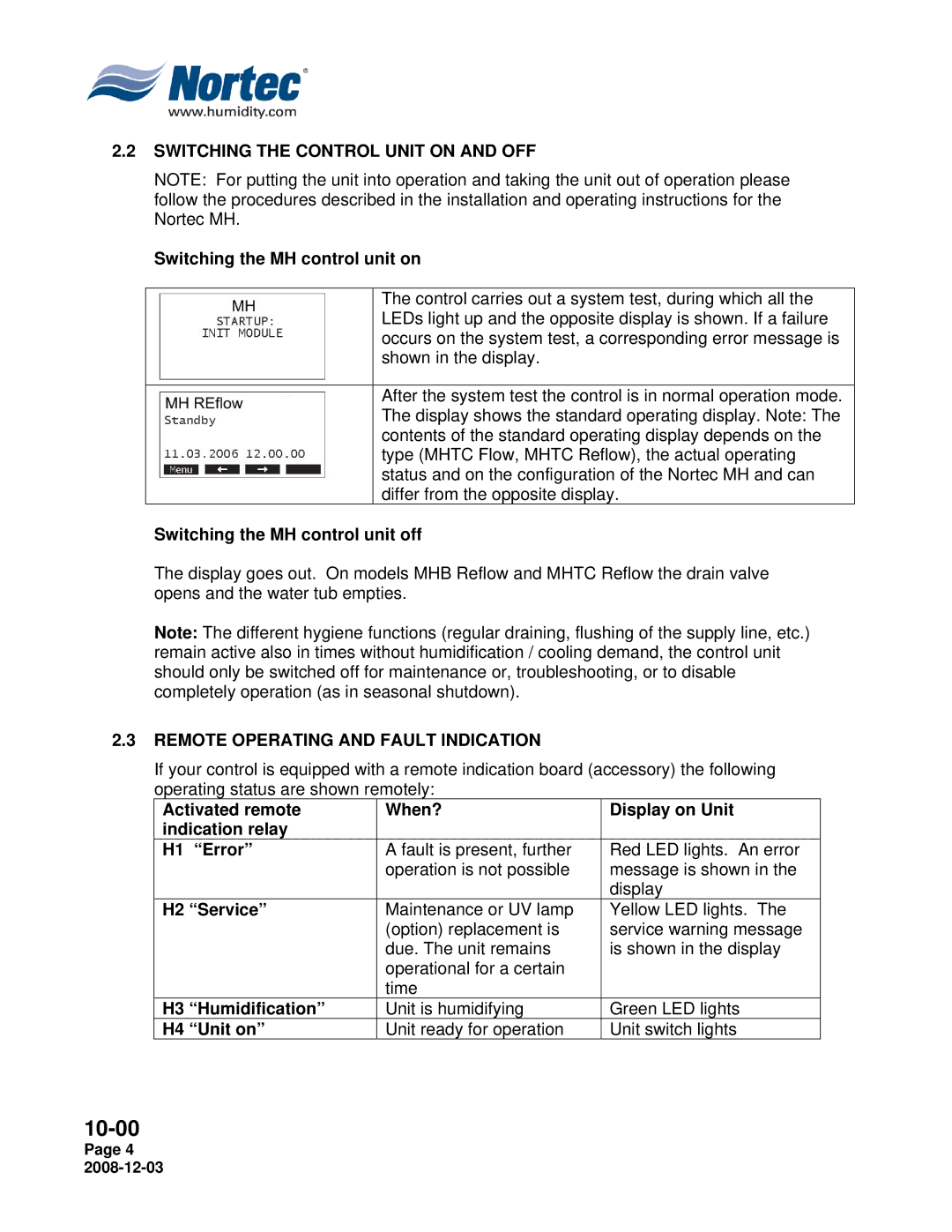 Nortec MH Series installation manual Switching the Control Unit on and OFF, Remote Operating and Fault Indication 