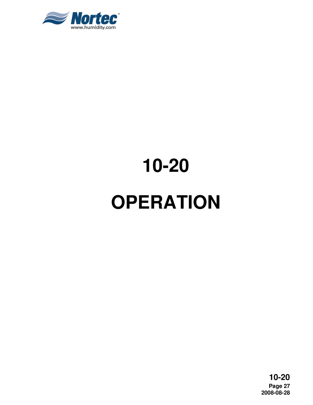 Nortec NH Series installation manual Operation 