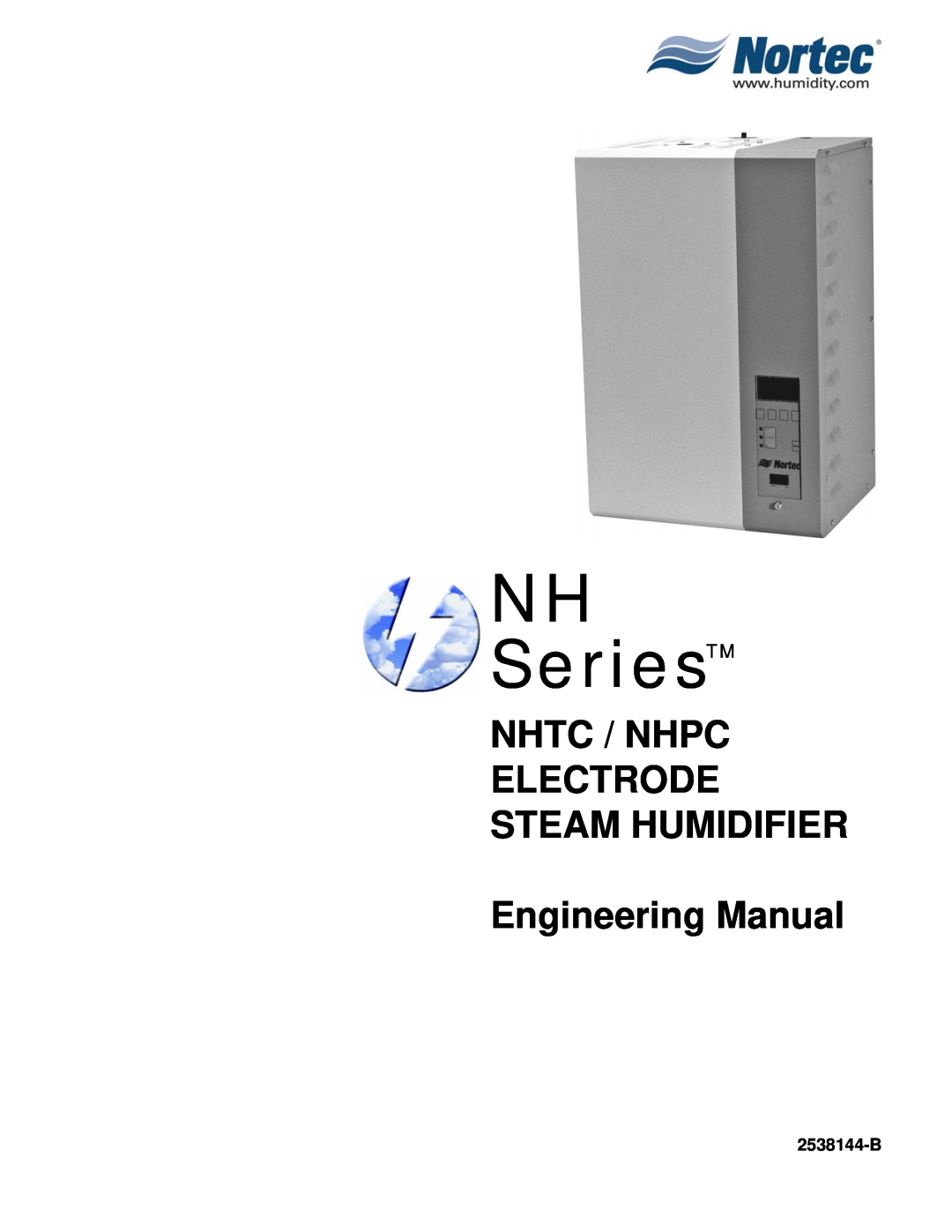 Nortec NHTC, NHPC manual NH SeriesTM, Nhtc / Nhpc Electrode Steam Humidifier, Engineering Manual, 2538144-B 
