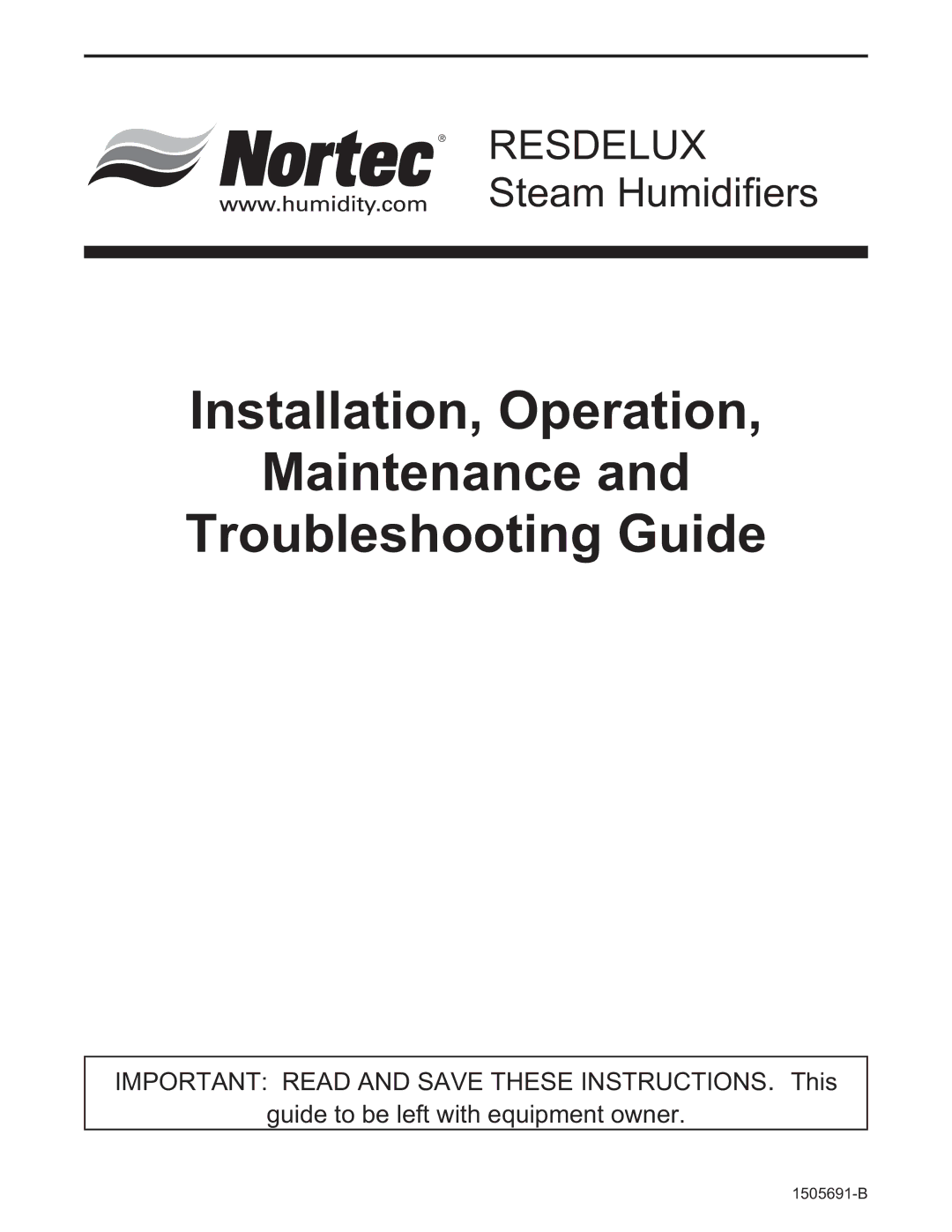 Nortec RESDELUX manual Installation, Operation Maintenance Troubleshooting Guide 