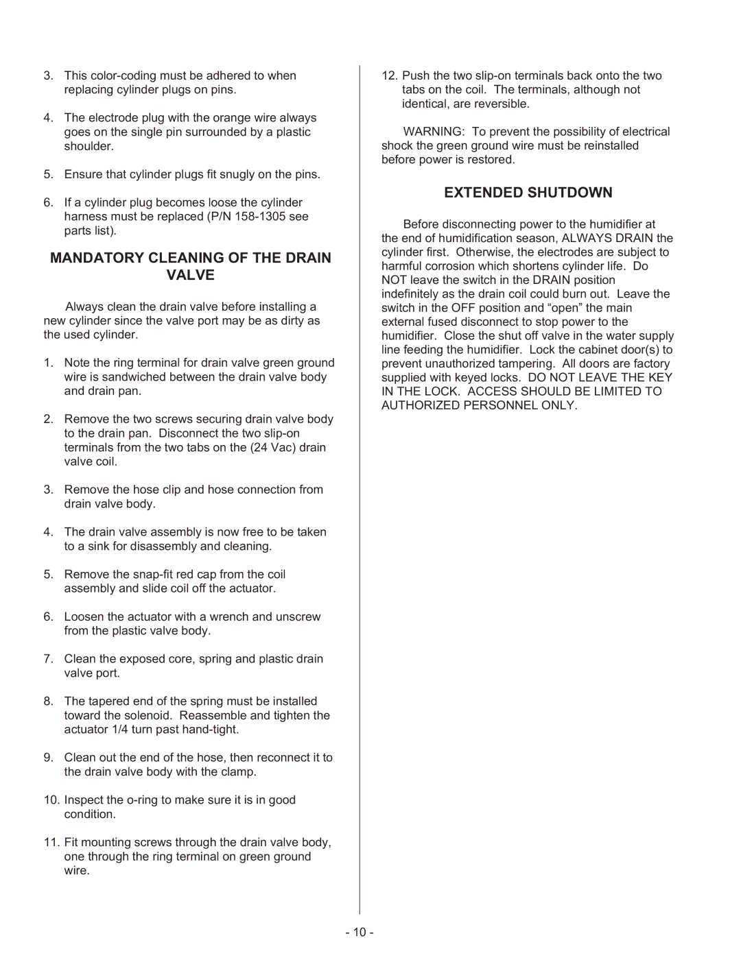 Nortec Steam Humidifiers manual Mandatory Cleaning of the Drain Valve, Extended Shutdown 