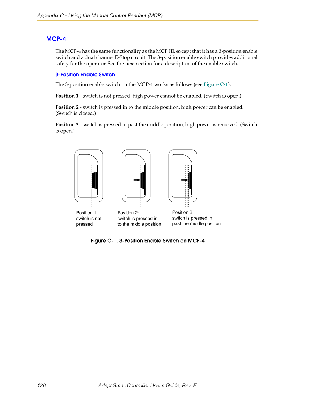 Nortech Systems RS-422/485, XUSR, RS-232/TERM, XSYS Appendix C Using the Manual Control Pendant MCP, Position Enable Switch 