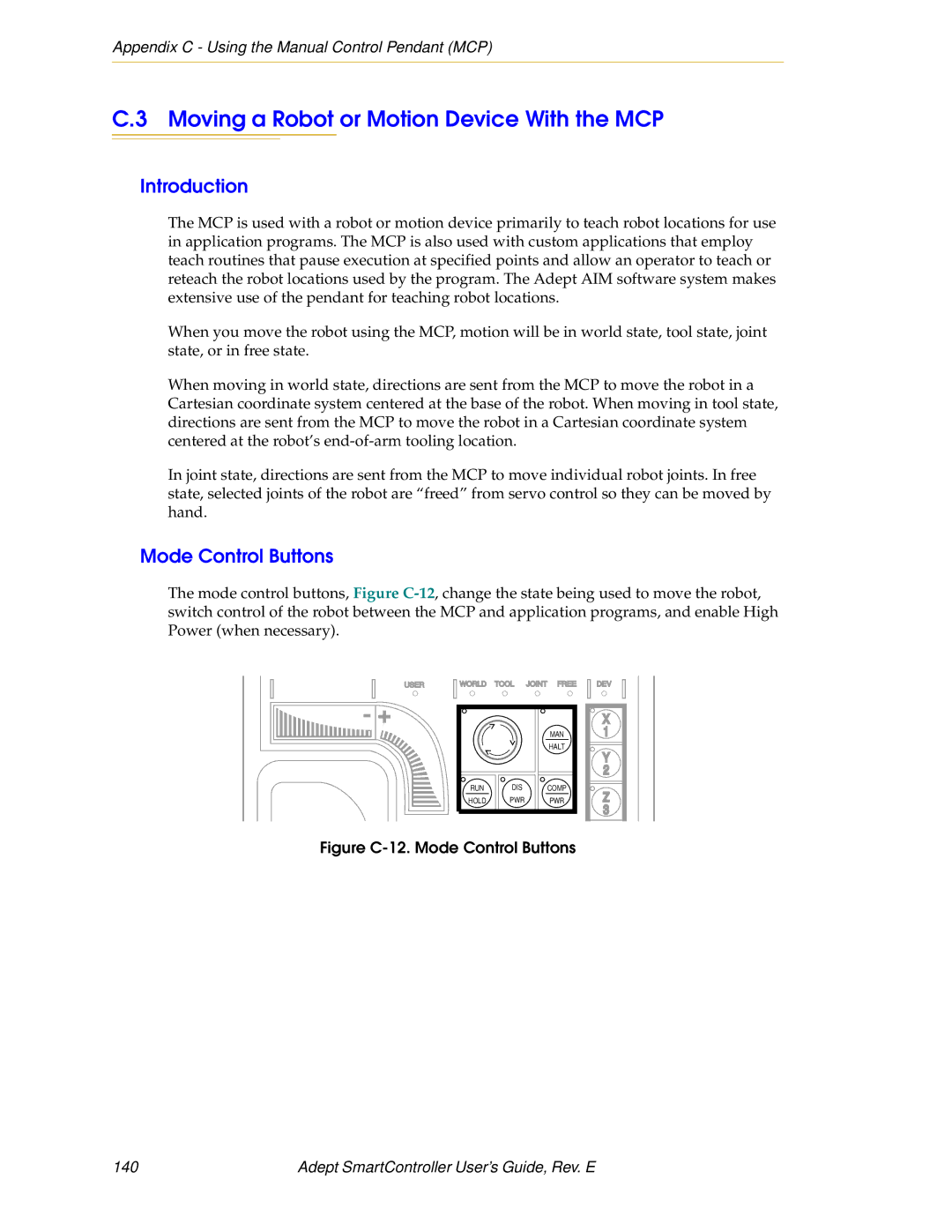 Nortech Systems XUSR, RS-232/TERM, RS-422/485, XSYS manual Moving a Robot or Motion Device With the MCP, Mode Control Buttons 