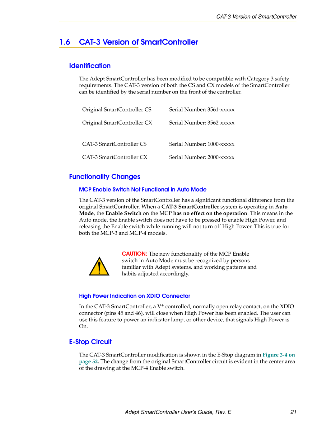 Nortech Systems RS-232/TERM, XUSR CAT-3 Version of SmartController, Identification, Functionality Changes, Stop Circuit 