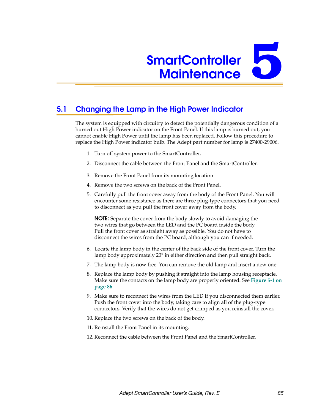 Nortech Systems RS-232/TERM, XUSR, RS-422/485 SmartController Maintenance, Changing the Lamp in the High Power Indicator 