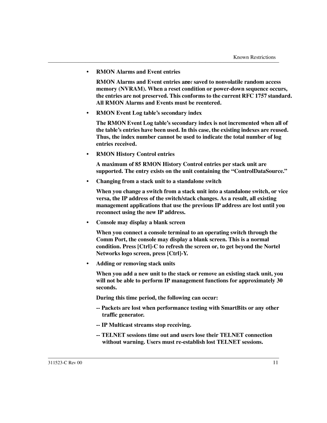 Nortel Networks 100 manual Known Restrictions 