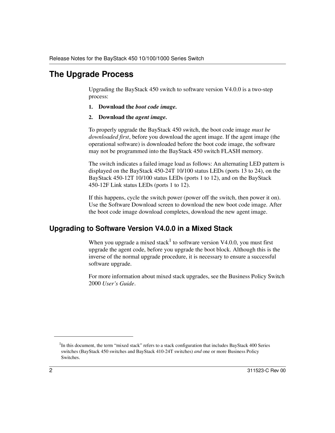 Nortel Networks 100 manual Upgrade Process, Upgrading to Software Version V4.0.0 in a Mixed Stack 