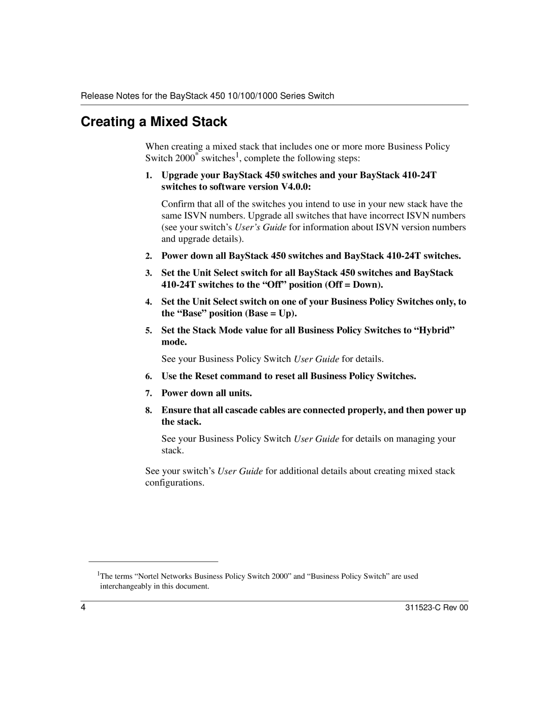 Nortel Networks 100 manual Creating a Mixed Stack 