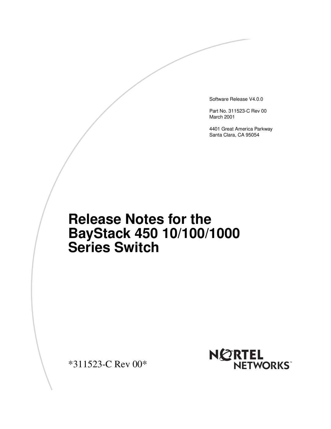 Nortel Networks manual Release Notes for the BayStack 450 10/100/1000 Series Switch, C Rev 
