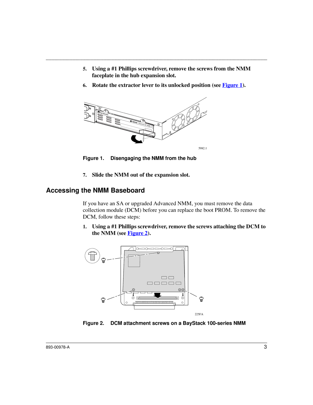 Nortel Networks 100 Series manual Accessing the NMM Baseboard 