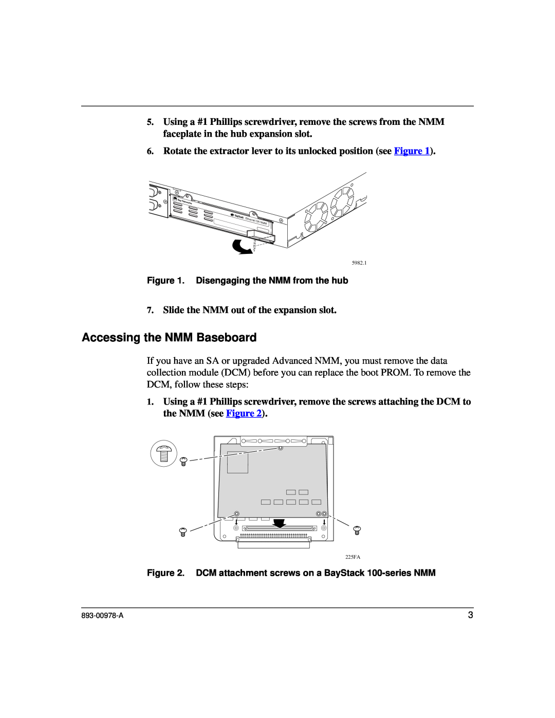 Nortel Networks 100 Series manual Accessing the NMM Baseboard 