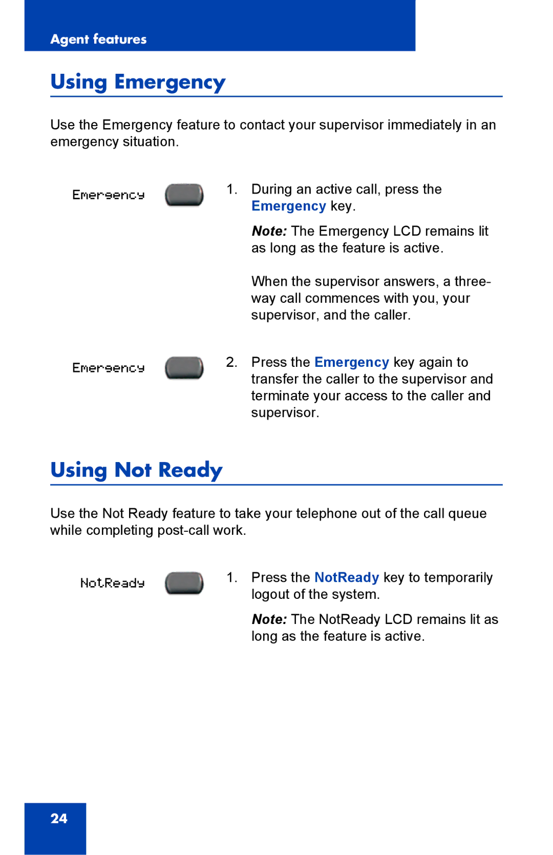 Nortel Networks 1000 manual Using Emergency, Using Not Ready 