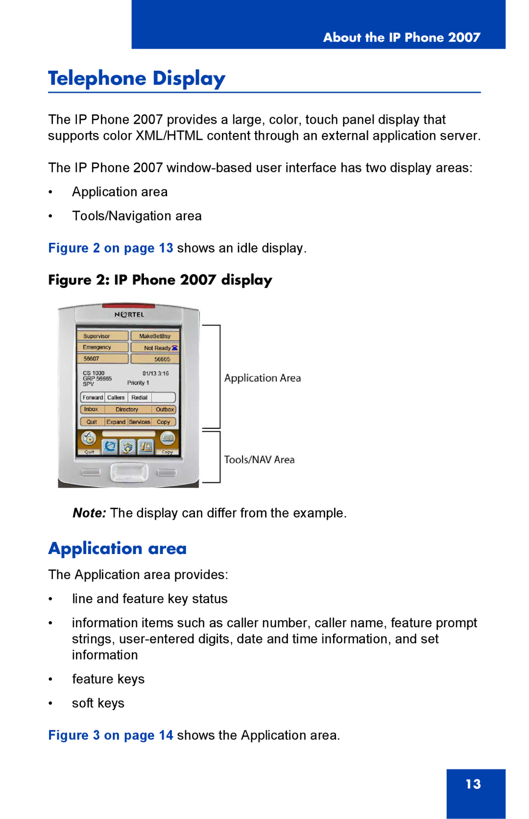 Nortel Networks 1000 manual Telephone Display, IP Phone 2007 display 