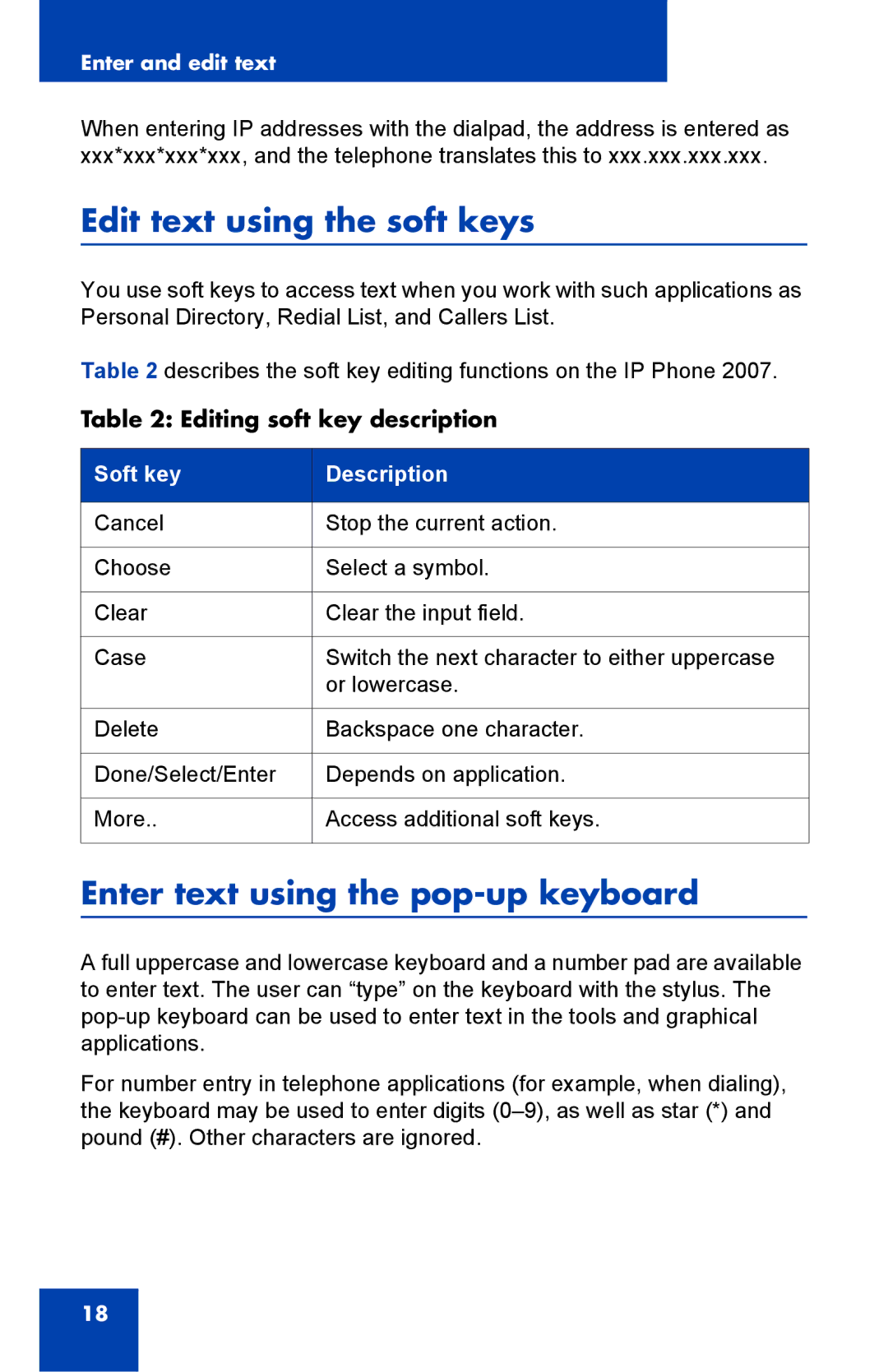 Nortel Networks 1000 Edit text using the soft keys, Enter text using the pop-up keyboard, Editing soft key description 