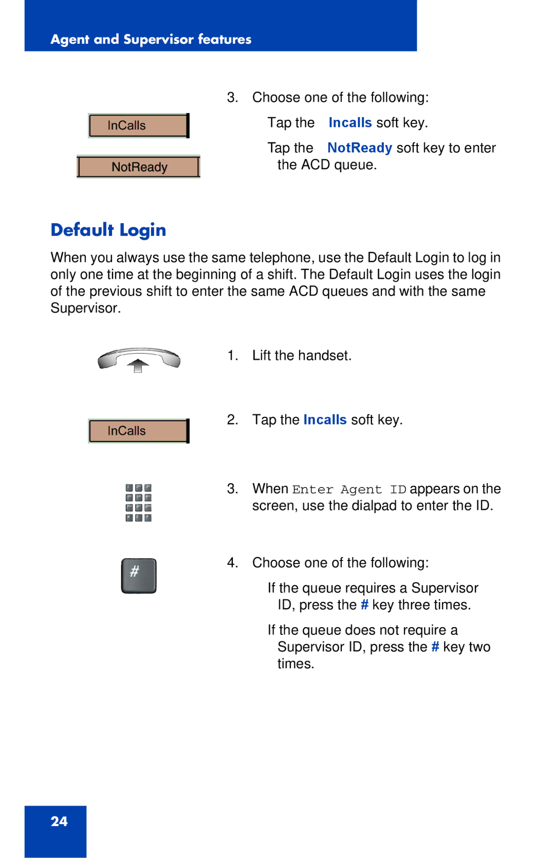 Nortel Networks 1000 manual Default Login 