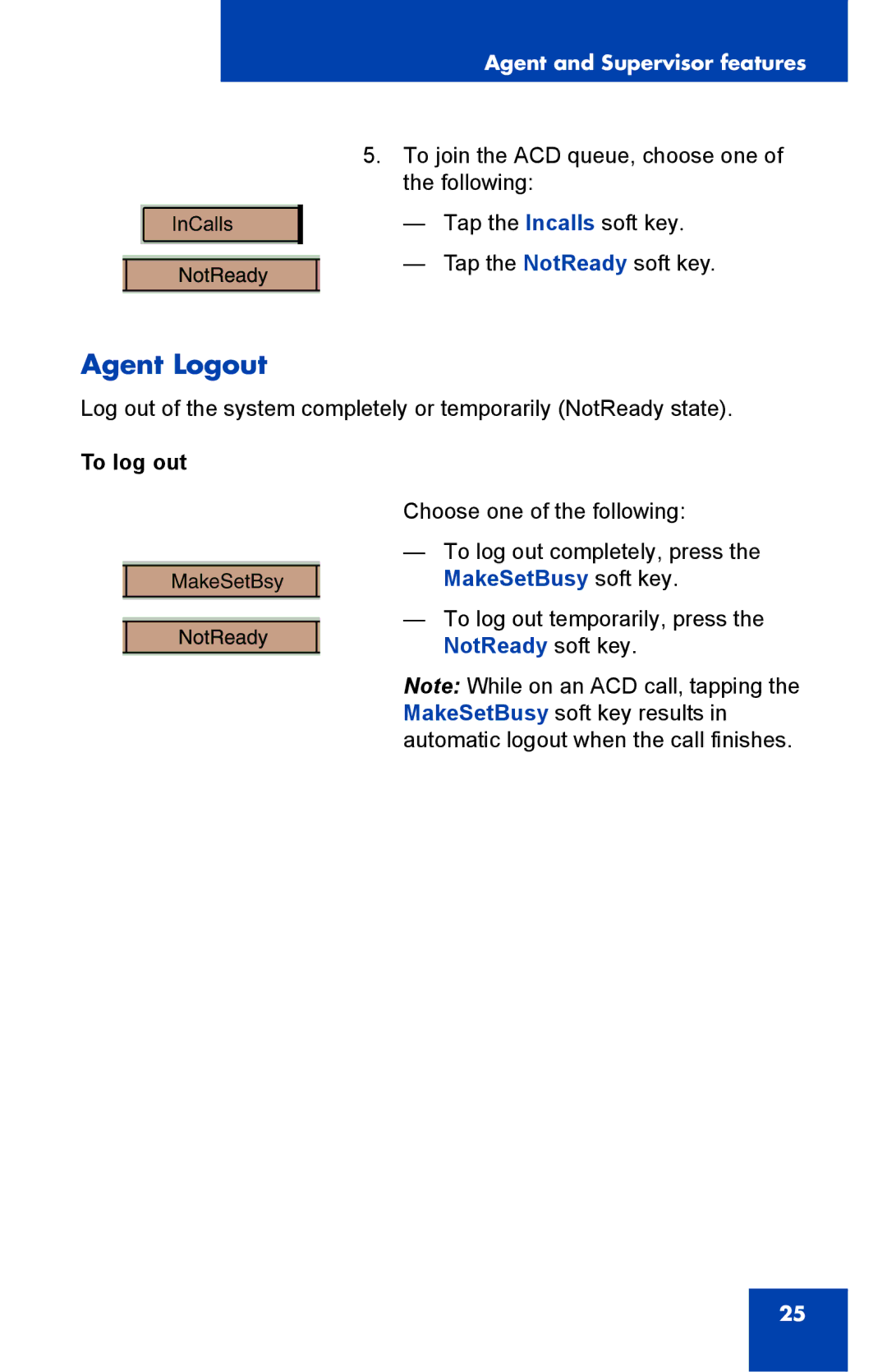 Nortel Networks 1000 manual Agent Logout, To log out 